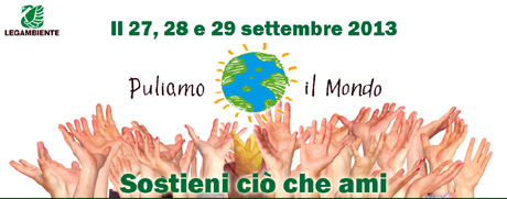 Legambiente settembre 2013: PULIAMO IL MONDO. A Taranto il 29 settembre