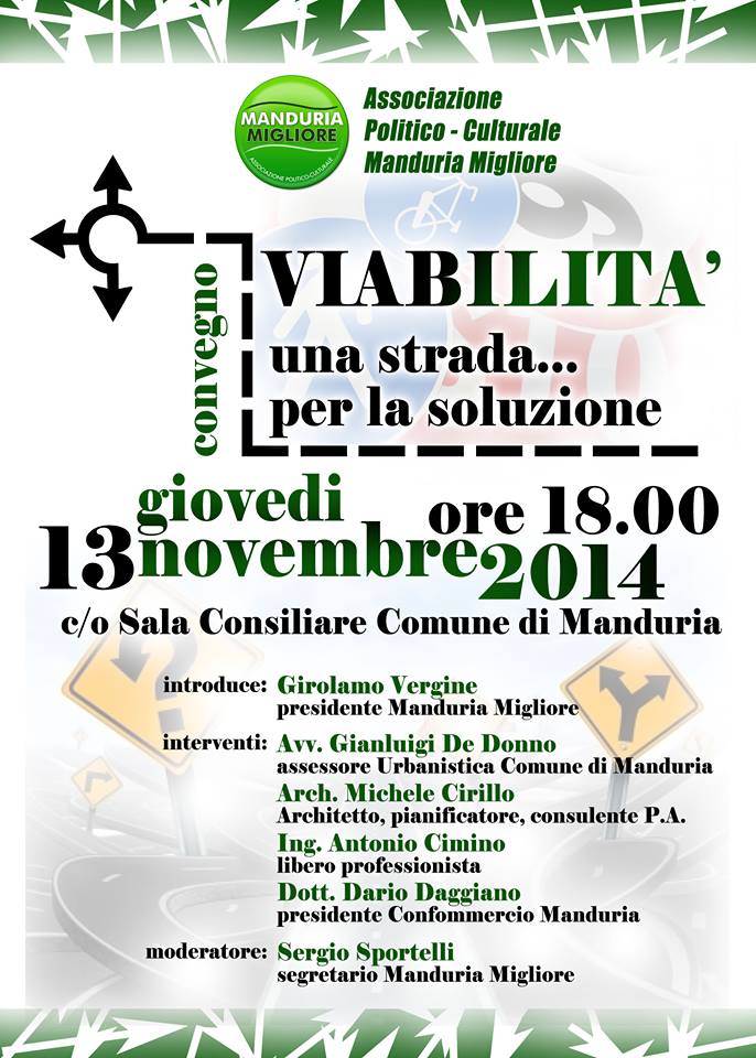 MANDURIA.  Convegno su “VIABILITA’ – Una strada per la soluzione”