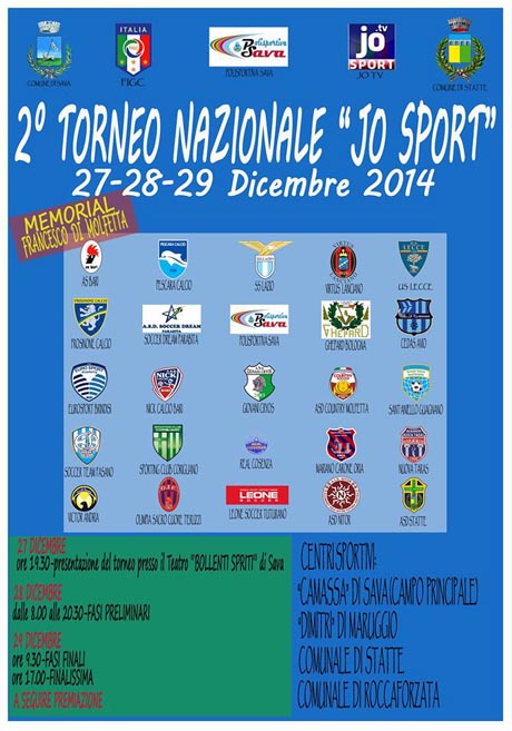 Sava. E’ TUTTO PRONTO PER LA SECONDA EDIZIONE DEL TORNEO NAZIONALE “JO SPORT”