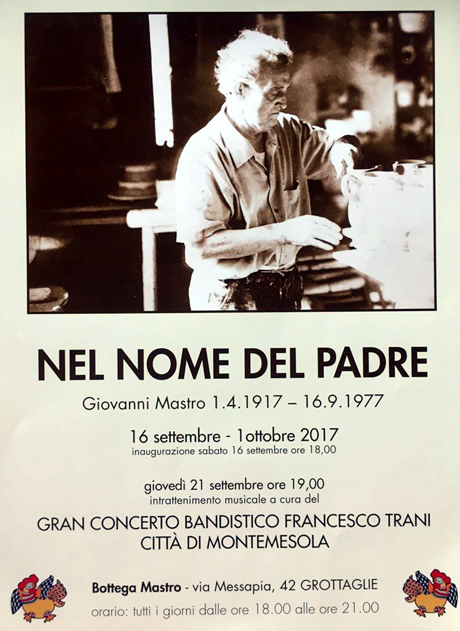 GROTTAGLIE. “Nel nome del padre”. Mostra in memoria di Giovani Mastro (1.4.1917 – 16.9.1977)