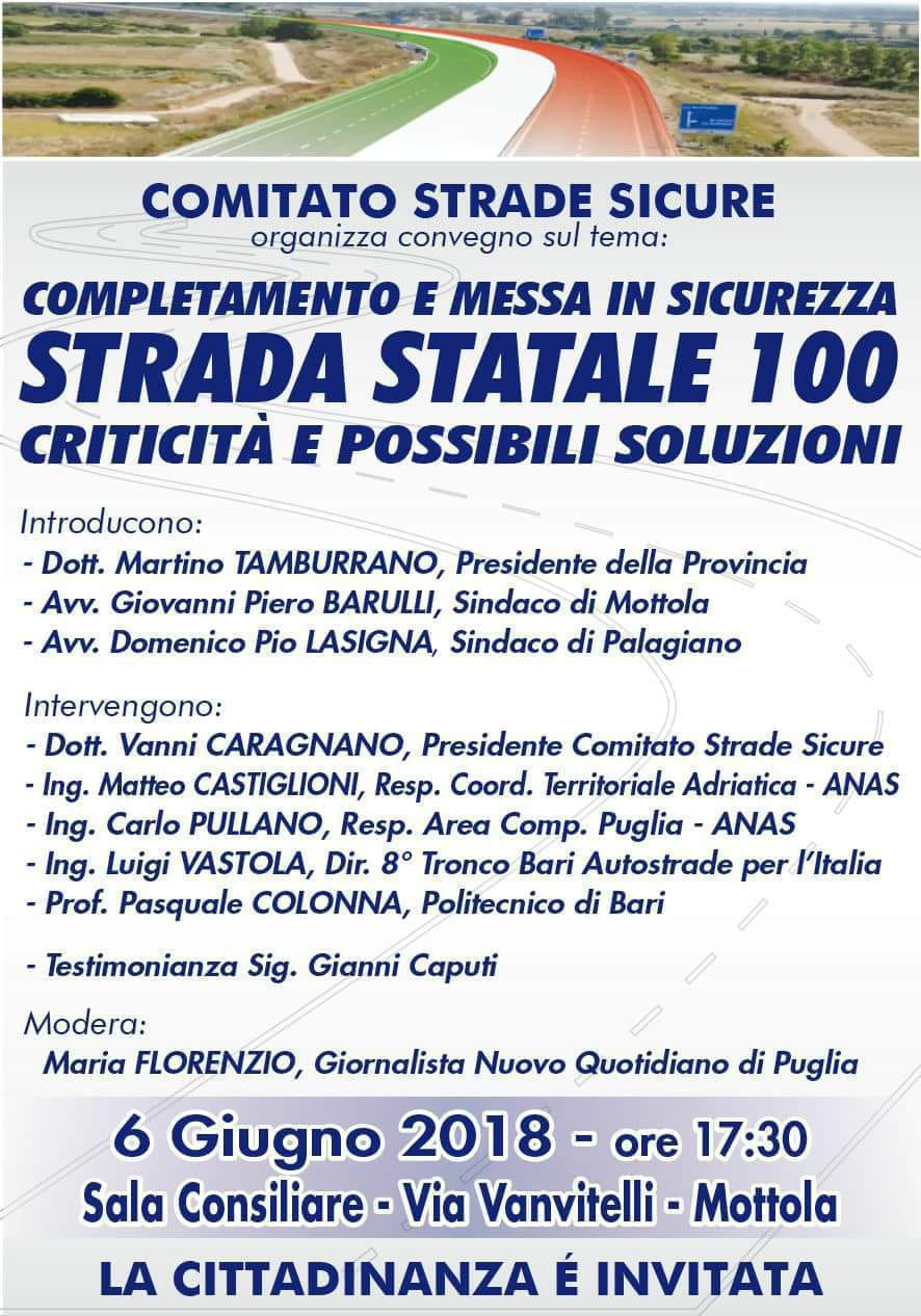 MOTTOLA. Il Comitato Strade Sicure per la prima volta, sulla sicurezza della statale 100, mette insieme Anas, Società Autostrade, Provincia e Politecnico. Interessati i Comuni di Mottola e Palagiano