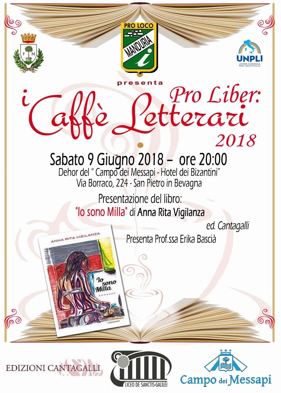 MANDURIA. “Pro Liber – i caffè letterari”. Presentazione del romanzo “Io sono Milla” di Anna Rita Vigilanza, edito da Edizioni Cantagalli