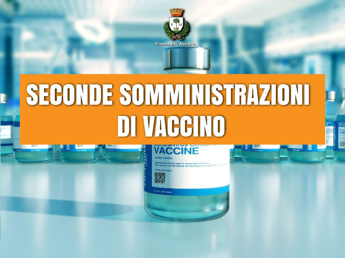 MANDURIA. Seconde dosi del vaccino Astrazeneca